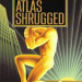 Image of Atlas Shrugged changes lives