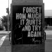 Forget how much it hurts and try again